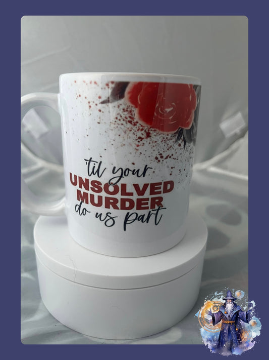 unsolved murder mug