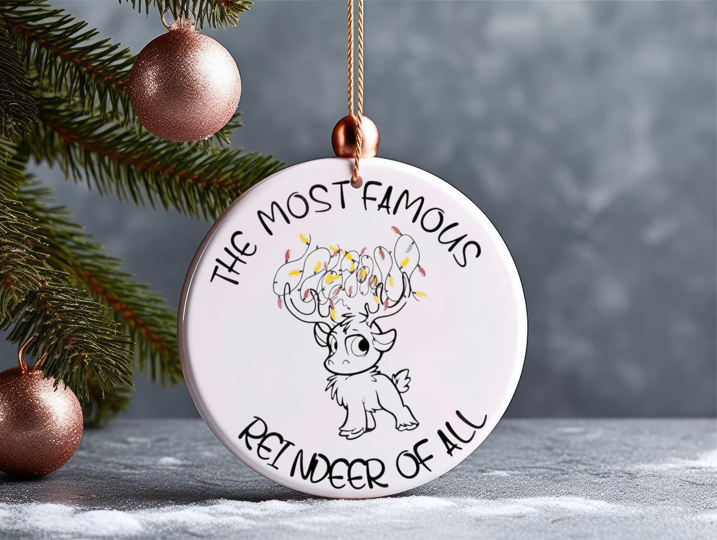 “The most famous reindeer of all” bauble